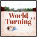 World Turning