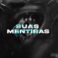 Suas Mentiras