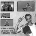 Eliminate - SATISFACTION (Edit)