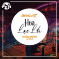 Nhật Đoàn、Khang Việt - Hoa Lạc Lối (Remix)