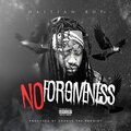 No Forgiveness (Explicit)