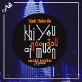 Nhật Đoàn、Trịnh Thiên Ân - Khi Yêu Nào Đâu Ai Muốn (Nhât Đoàn Remix)