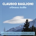 claudio baglioni - Amore bello (Anthology of Italian Hits 1973)
