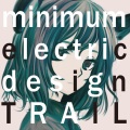 minimum electric design - into my depressed brain