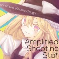 Amplified Shooting Star