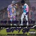 FHP Sleep、Jay Lev - **** On (feat. JAY LEV) (Explicit)