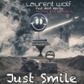 Laurent Wolf、Mod Martin - Just Smile (Anton Wick Remix Short)
