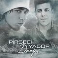 Yagop、Pirseci - Derya
