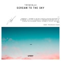 Scream To The Sky