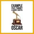 Oscar (feat. P Money & Harry Shotta) (Explicit)