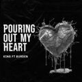 Summer Graves - Pouring out My Heart (feat. Burden) (Explicit)