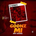 Verroti - Goonz Mi (Explicit)