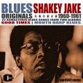 shakey jake - Love My Baby