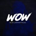 Wow (Extended Version)