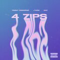 Timmy Digiorno、J'Von - 4 ZIPS (feat. ZAY) (Explicit)