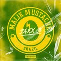 Jaxx B、Malik Mustache - Brazil