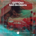 Bad Decisions (Explicit)