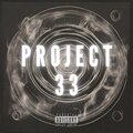 Project 33 (feat. Jamell Rene) [Explicit]