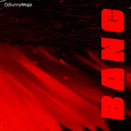 DjSunnyMega - Bang
