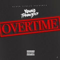 Overtime (Explicit)