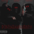 Queers、Beers、Big Foot、Big Unc - DIKEASAURUSREX (feat. BigFoot & Big Unc)(Explicit)