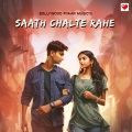 Bollywood Pyaar Music - Saath Chalte Rahe