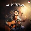 Dil Ki Sargam