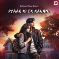 Pyaar Ki Ek Kahani