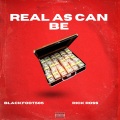 Real As Can Be (feat. Rick Ross)(Explicit)