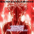 DJ Action、Mr Patate、DJ RFX3 - AUTOMOTIVO SEQUENCIA INTERCELESTIAL 8.0