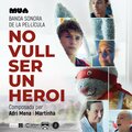No Vull Ser Un Heroi