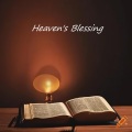 Heaven's Blessing (Explicit)