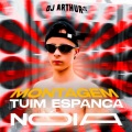 DJ Arthur ZL、MC Mn、MC GW - Montagem Tuim Espanca Nóia (Explicit)