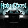 Holy Ghost (Explicit)