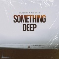 Salasnich、the spirit - Something Deep