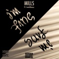 Mills、LunchBoxxx - I'm Fine (feat. LunchBoxxx) (Explicit)
