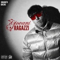 Smashito、Greene - Giovani Ragazzi (Explicit)