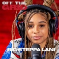 Big Steppa Lani、OFF THE GRID FREESTYLE SHOW WITH DJ SPINLYFE - Off The Grid (feat. Big Steppa Lani) (Freestyle)