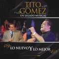 Tito Gómez - Nuestro Sueño