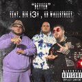 2Blunt、BIG K3V、WALLSTREET KB - Better (feat. BIG K3V & Wallstreet KB) (Explicit)