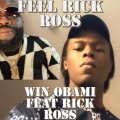 Feel Rick Ross (feat. Rick Ross)(Explicit)