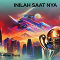 River Band - Inilah Saat Nya