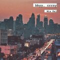 Mia Kaj - bbyy, crrzy