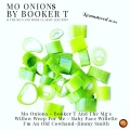 Mo Onions by Booker T & the M.G.'s and More Classic Jazz Hits (Remastered 2024)