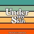 Under My Skin