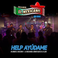Mi Banda El Mexicano、La Inolvidable Banda Agua de la Llave - Help Áyudame - En Vivo (Live)