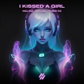 I Kissed A Girl