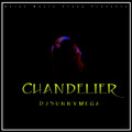 DjSunnyMega - Chandelier