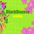 BlackBounce - Poeira