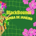 BlackBounce - Samba De Janeiro